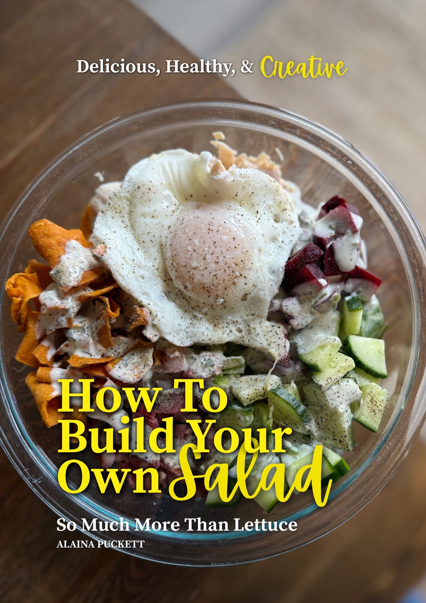 How to Build Your Own Salad